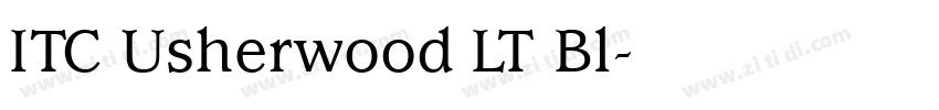 ITC Usherwood LT Bl字体转换 ITC Usherwood LT Bl字体转换